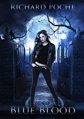 Blue Blood - A Vampire Novel
