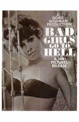 Bad Girls Go To Hell (1965)