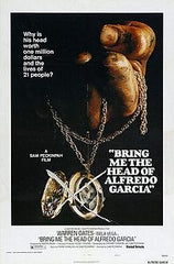 Bring Me The Head of Alfredo Garcia (1974)